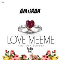 Love Meeme - Princess Amiirah 