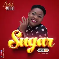 Sugar - Aidah Mugo