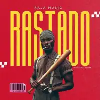 Rastado - Raja