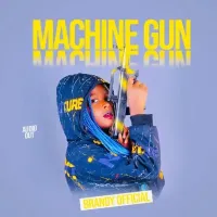 Machine Gun - Brandy Official