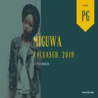 Miguwa - Lyton MeNzi