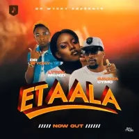 Etaala - Gavana Cymo, Lyton MeNzi, Dr Wycky